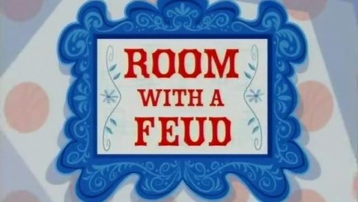 Room with a Feud