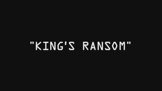 King’s Ransom