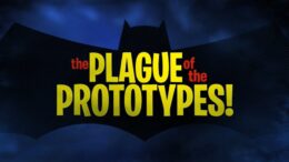Batman-The-Brave-and-the-Bold-The-Plague-Of-The-Prototypes