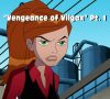 Vengeance of Vilgax, Part 2