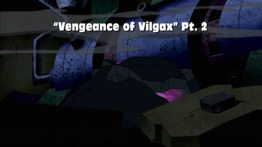 Vengeance of Vilgax, Part 2