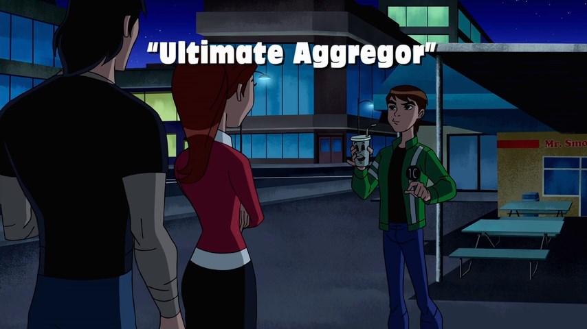 Ben 10: Ultimate Alien - Ultimate Aggregor