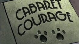 Cabaret-Courage