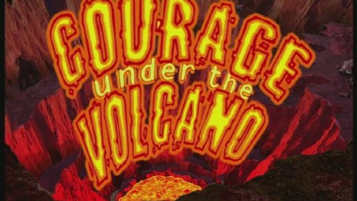 Courage Under the Volcano