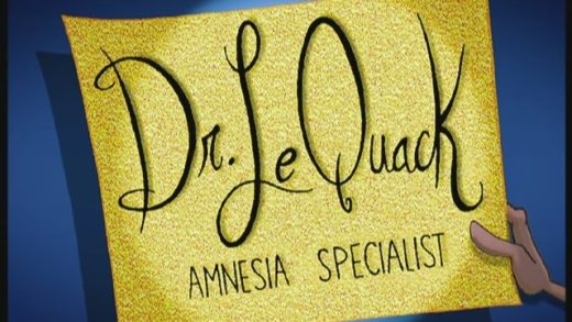 Dr. Le Quack, Amnesia Specialist