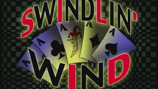 Swindlin’ Wind