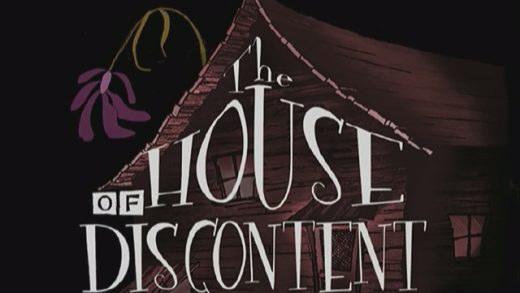 The House of Discontent