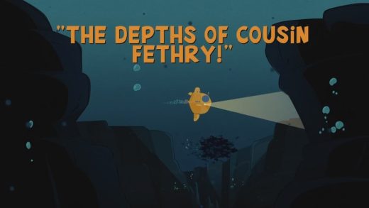 The Depths of Cousin Fethry!
