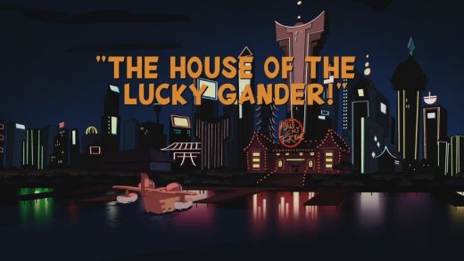 The House of the Lucky Gander!