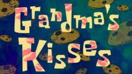 Grandmas-Kisses
