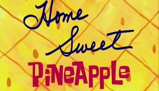 Home Sweet Pineapple