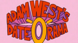 Johnny-Bravo-Adam-Wests-Date-O-Rama