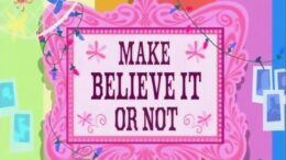 Make-Believe-It-or-Not