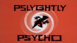Pslyghtly-Psycho