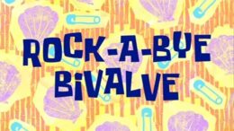 Rock-a-Bye-Bivalve