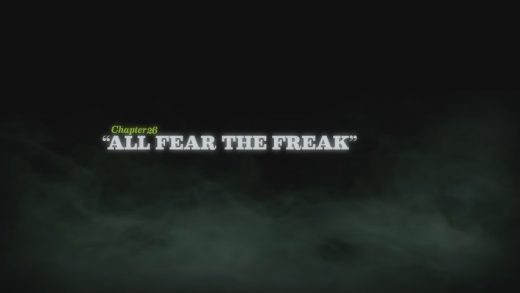 All Fear the Freak