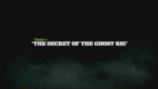 The Secret of the Ghost Rig