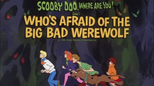 Who’s Afraid of the Big Bad Werewolf?