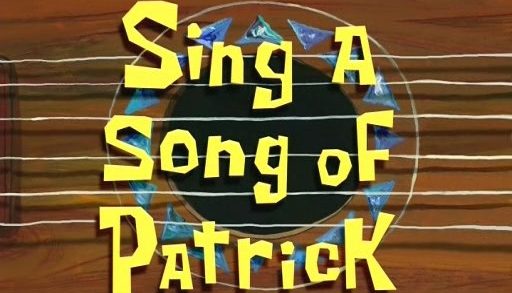 Sing a Song of Patrick