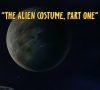 The Alien Costume, Part 2