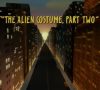 The Alien Costume, Part 1