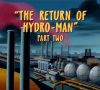 The Return of Hydro-Man, Part 1