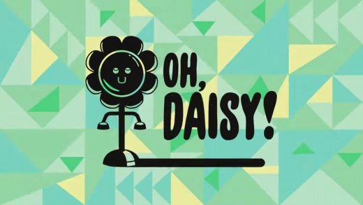 Oh, Daisy!