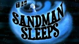 The-Sandman-Sleeps