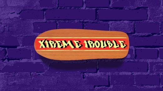 Xtreme Trouble