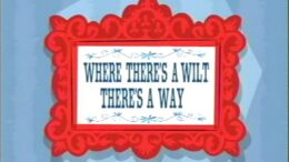 Where-Theres-a-Wilt-Theres-a-Way