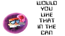 Would-You-Like-That-in-the-Can
