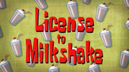 license-to-milkshake